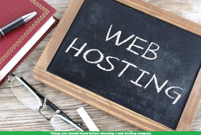 Things you should know before choosing a web hosting company