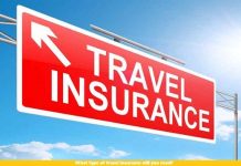 What type of travel insurance will you need